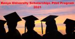 Kenya University Scholarships Pilot Program 2021